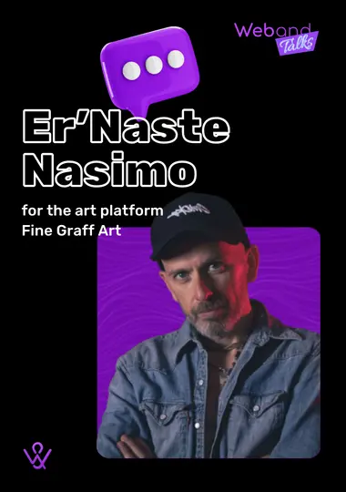 Web(and) Talks with Er’Naste Nasimo